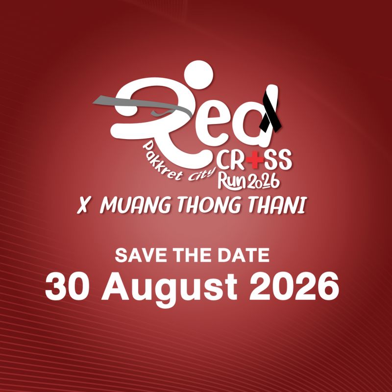 Red Cross Pakkret City Run 2026 X Muang Thong Thani